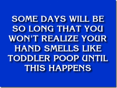 Mommy Jeopardy 10